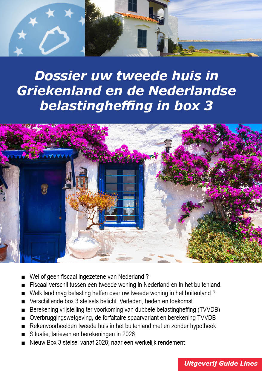Dossier Uw tweede woning in Griekenland en de Nederlandse belastingheffing in box 3 (PDF)