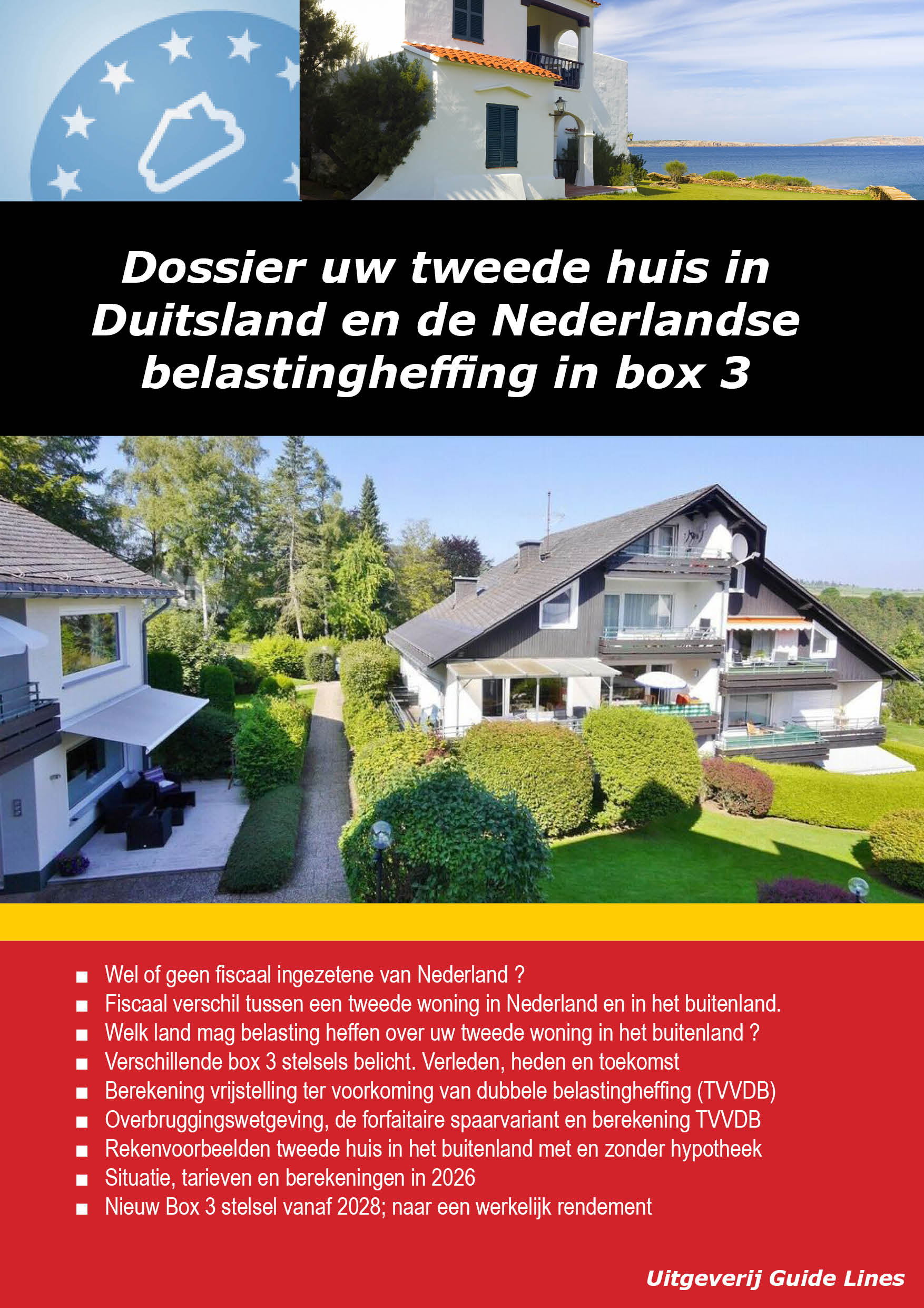Dossier Uw tweede woning in Duitsland en de Nederlandse belastingheffing in box 3 (PDF)