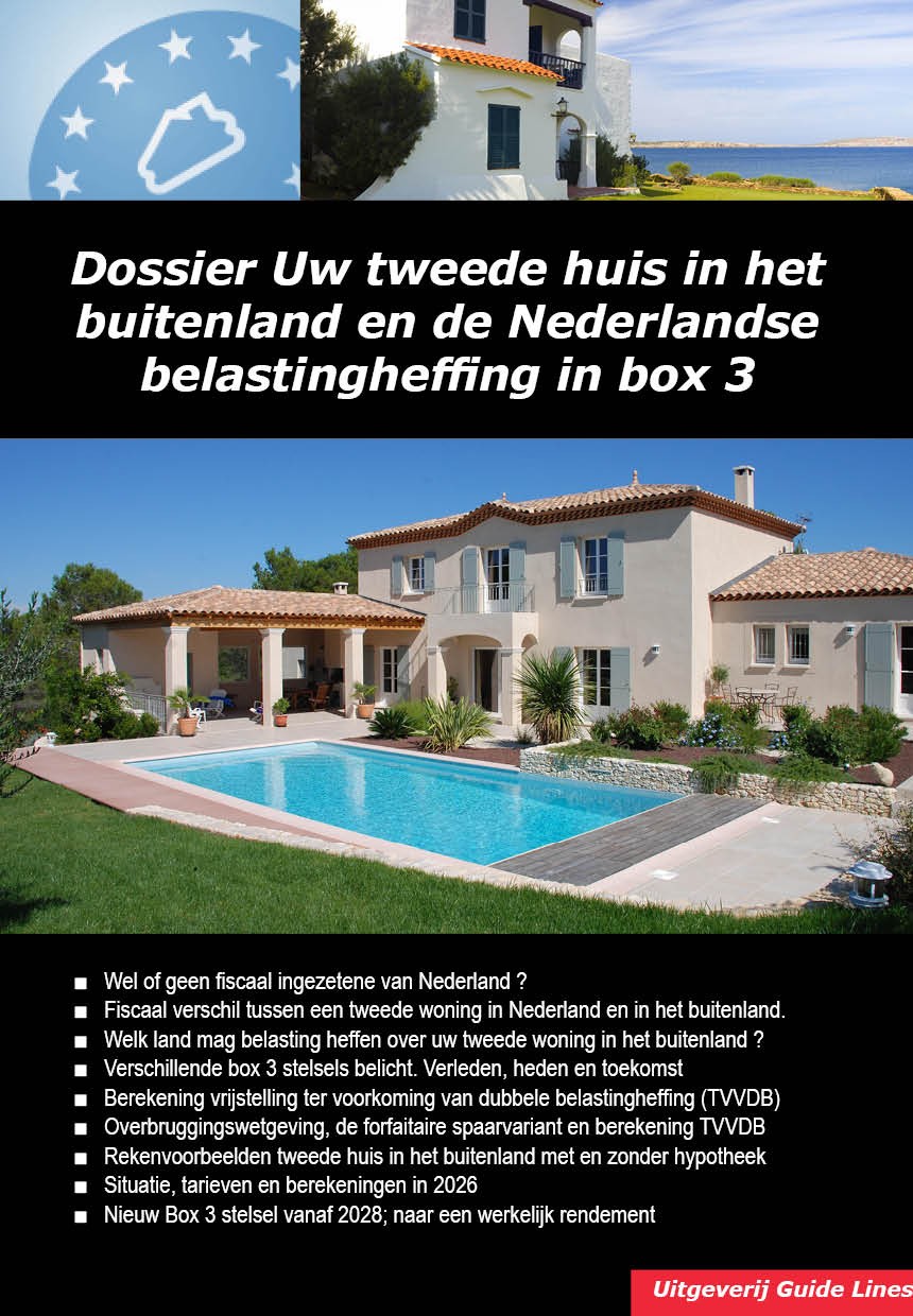 Herzien Dossier Uw tweede woning in buitenland en de Nederlandse belastingheffing in box 3 (PDF)