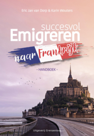 Handboek Succesvol Emigreren naar Frankrijk