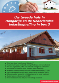 Dossier uw tweede huis in Hongarije en de Nederlandse belastingheffing in box 3
