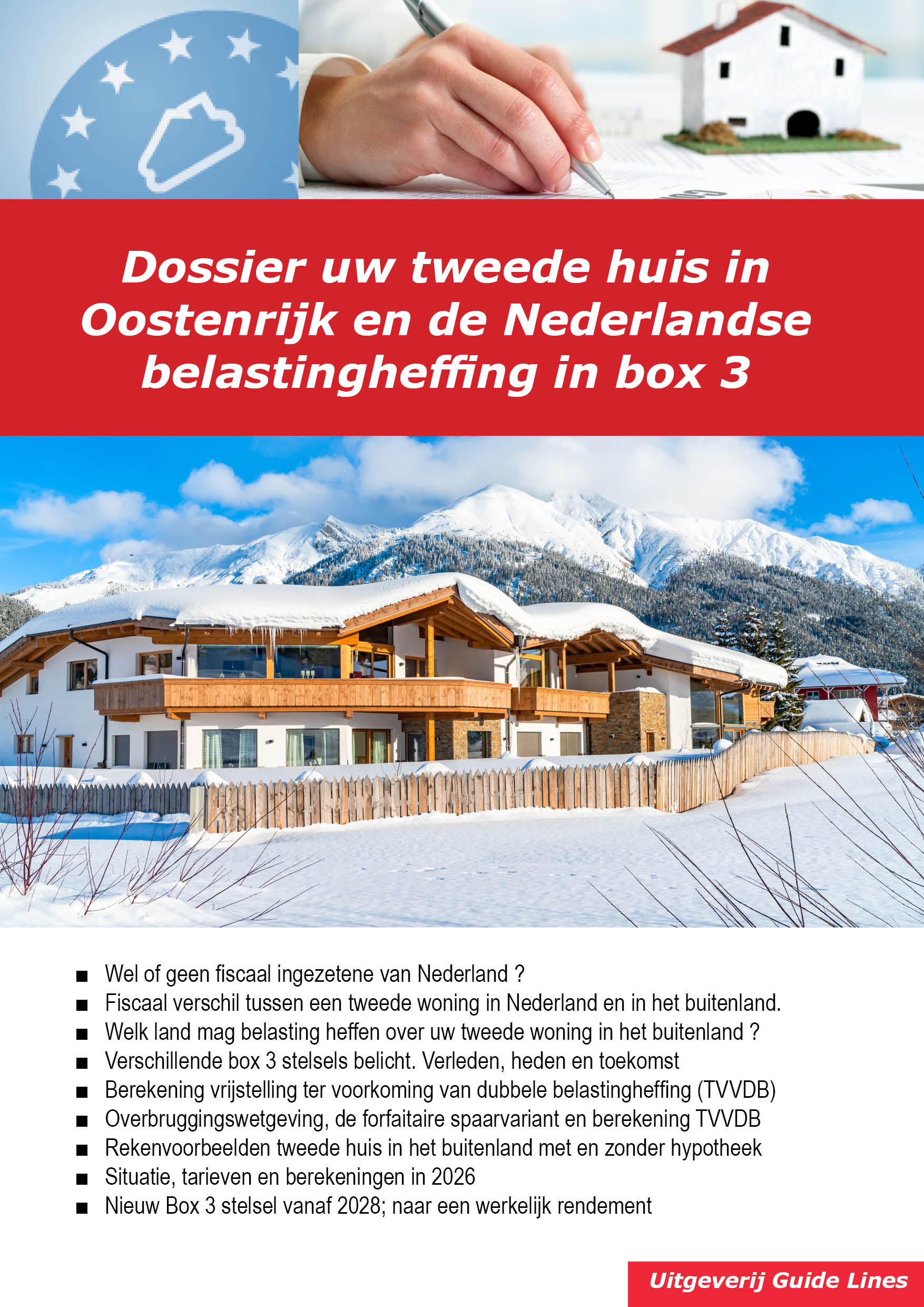 Dossier Uw tweede woning in Oostenrijk en de Nederlandse belastingheffing in box 3 (PDF)