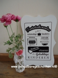 Tekstbord "Fantastische moeders"