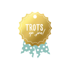 Cadeaulabel "Trots op Jou"
