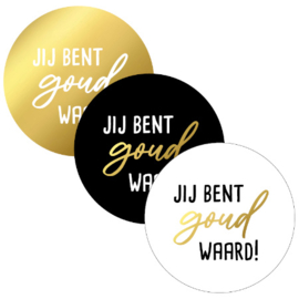Sticker "Jij bent Goud waard"