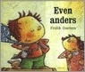 Even anders [B0068]