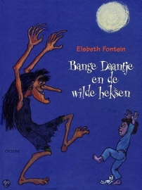 Bange Daantje en de wilde heksen [B0102]