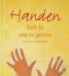 Handen heb je om te geven [W1/3]