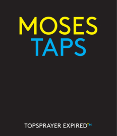 Moses Taps  Topsprayer Expired