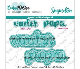 CarlijnDesign Snijmallen Vader Papa (CDSN-0175)