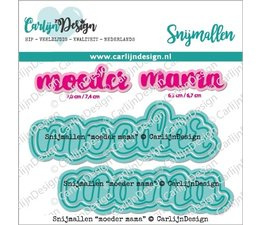 CarlijnDesign Snijmallen Moeder Mama (CDSN-0174)