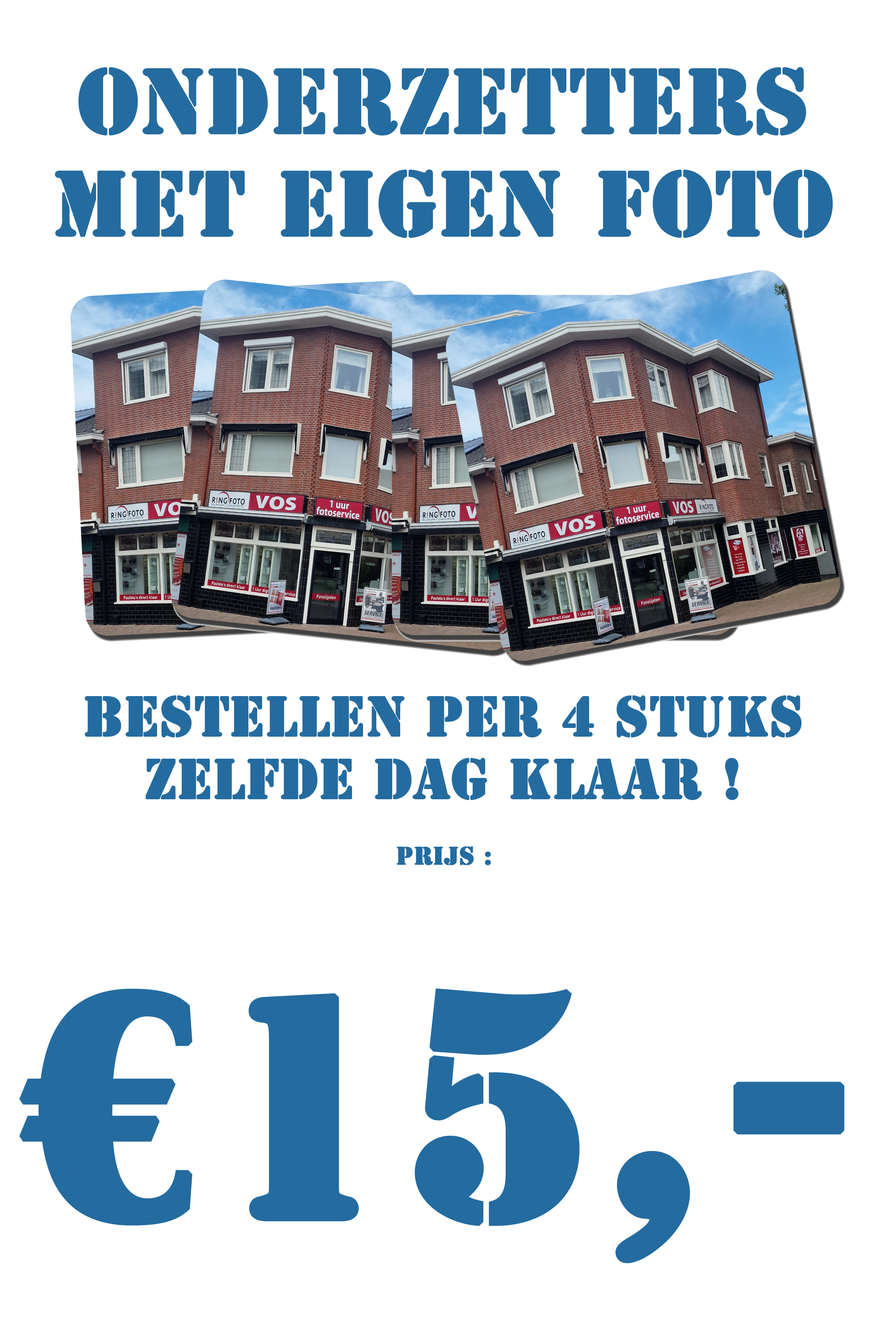 ONDERZETTERS MET EIGEN FOTO 4 STUKS
