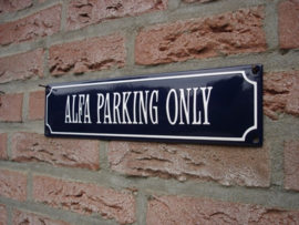 ALFA PARKING ONLY