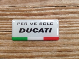 Sticker PER ME SOLO DUCATI 40x18 mm  2 stuks