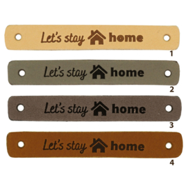 Leren label - Let's stay 🏠 home  - 2 stuks