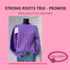 Strong Roots Trui - Promise