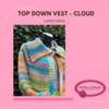Top Down Vest  - Cloud