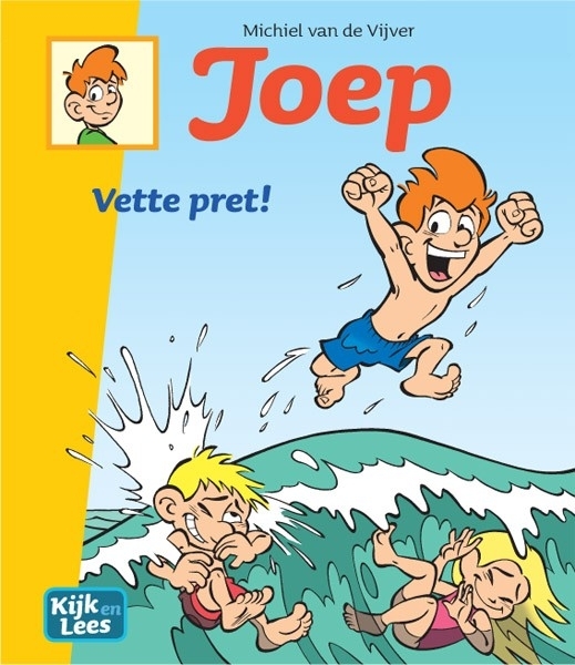 Joep - Vette pret! | groep 4 - deel 1