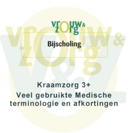 Medische terminologie & afkortingen voor de kraamzorg