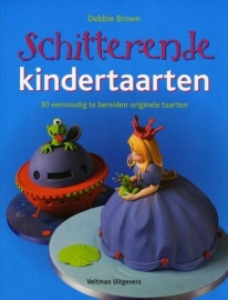 Schitterende kindertaarten - Debbie Brown