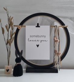 Somebunny loves you (A4)