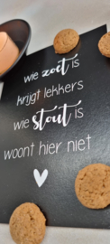 Wie zoet is krijgt lekkers