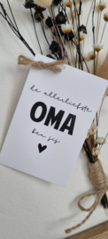 De allerliefste oma ben jij