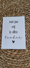 Met mij is alles leuker