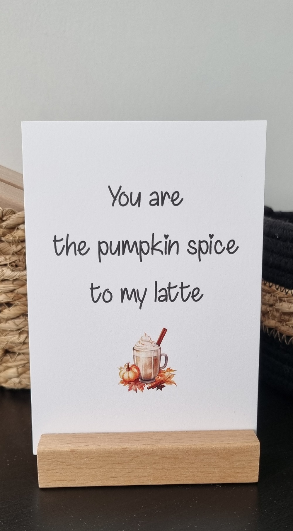 You are the pumpkin spice