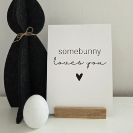 Somebunny loves you (A4)