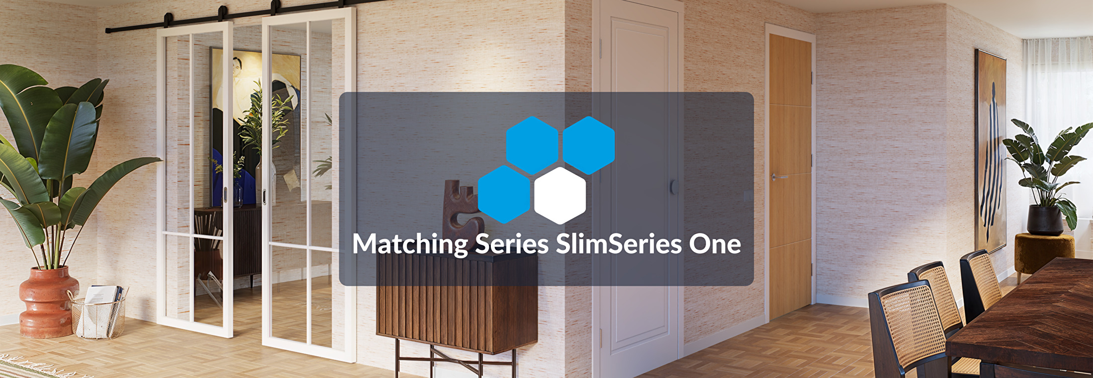 Matching Series SlimSeries One