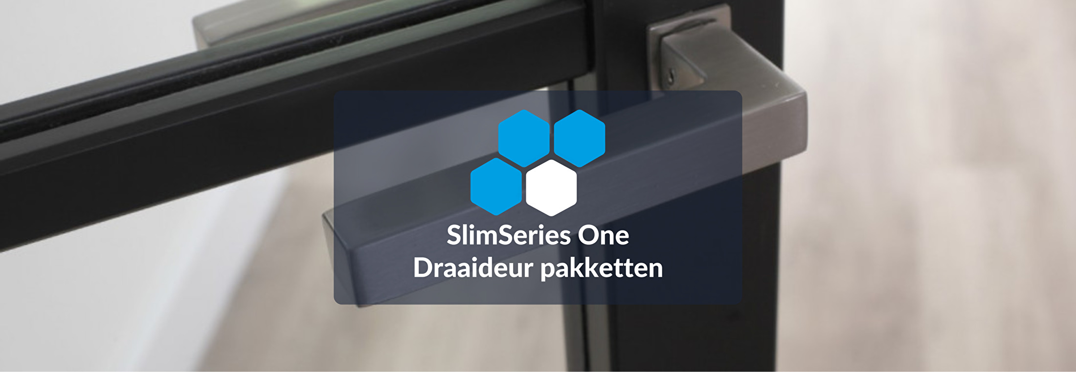 Matching Series SlimSeries One Draaideur pakketten