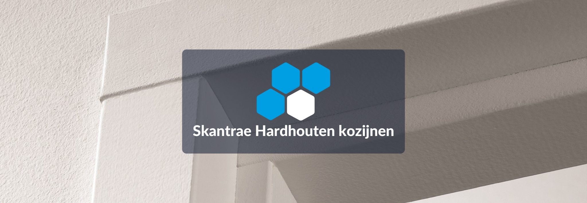 Skantrae Hardhouten kozijnen