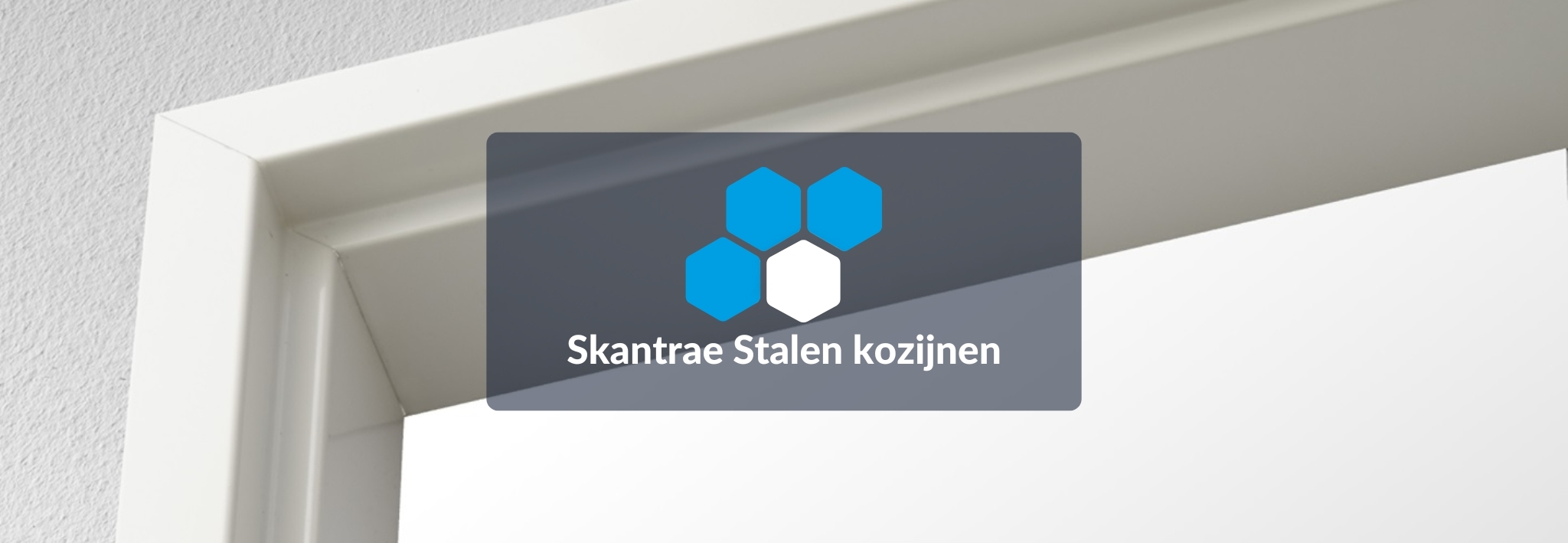 Skantrae Stalen kozijnen
