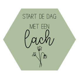 Zeshoek 'Start de dag met een lach'