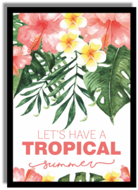 Poster 'Let's have a Tropical Summer' 21 X 29,7 cm A4