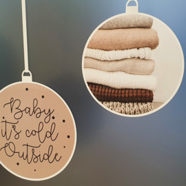 Statische raamsticker 'Kerstballen- Baby it's cold outside'- HERBRUIKBAAR