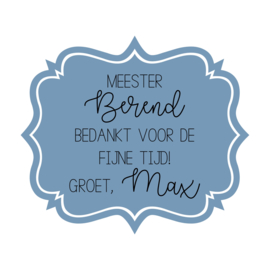 Label full color 'Bedankt voor de fijne tijd'- gevormd