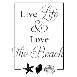 Muursticker Live Life & Love the Beach