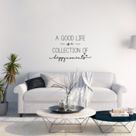 Muursticker 'A good life is a collection'