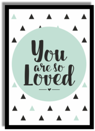 Poster 'You are so loved' 21 X 29,7 cm A4 - VINTAGE GROEN