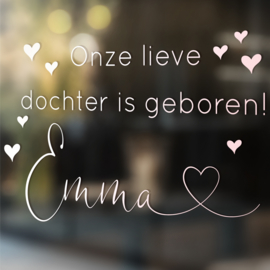 Geboortesticker 'Onze lieve dochter'