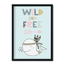 Poster 'Wild and Free'