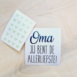 Vinylsticker 'Oma jij bent de allerliefste!'