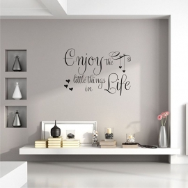 Muursticker 'Enjoy the little things in life'