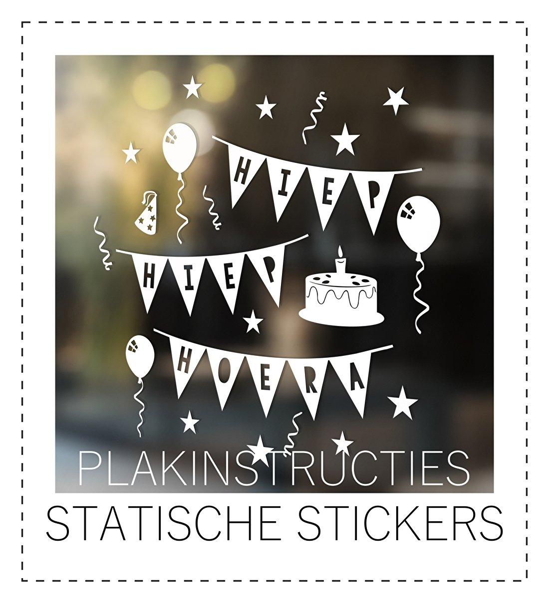 PLAKINSTRUCTIES STATISCHE RAAMSTICKERS