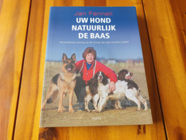 Uw hond natuurlijk de baas - Jan Fennell