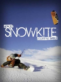 Snowkite: How to Snowkite (instructiefilm)