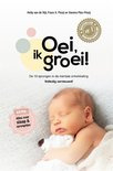 Oei, ik groei - Hetty van de Rijt e.a.