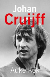 Johan Cruijff De biografie - Auke Kok